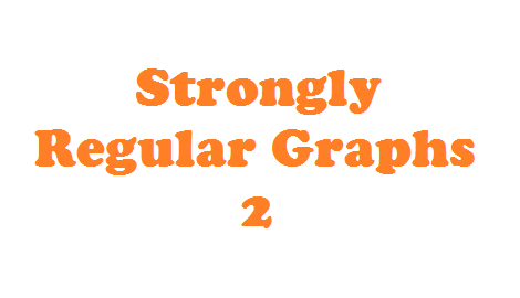 Strongly Regular Graphs 2